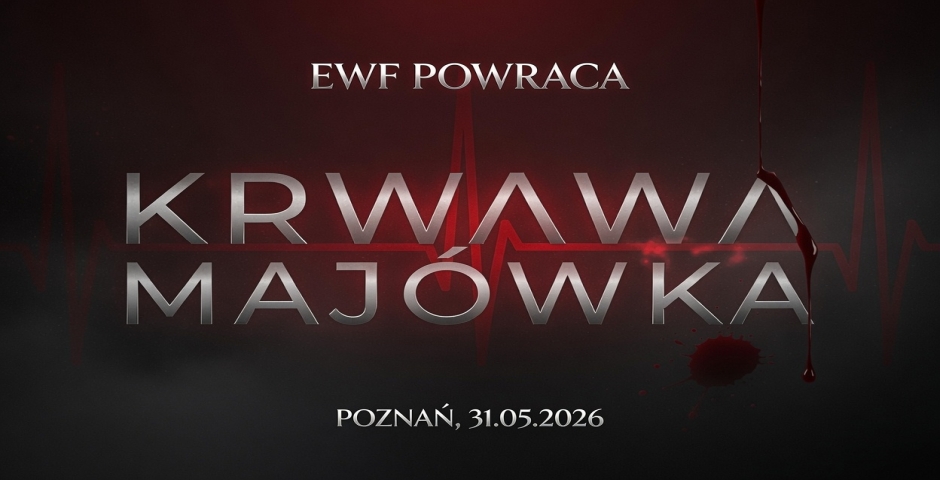 Krwawa Majówka 2026!